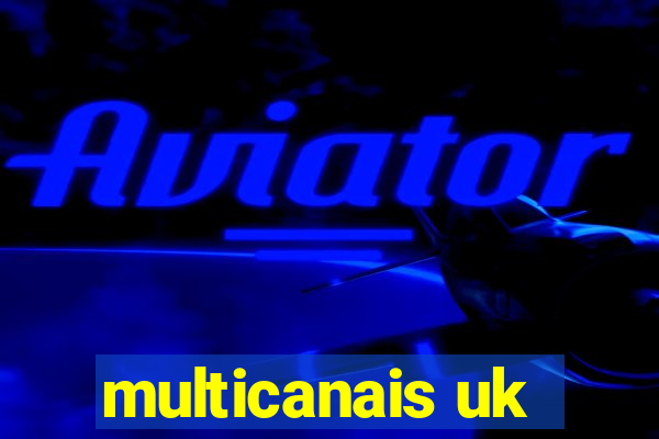 multicanais uk